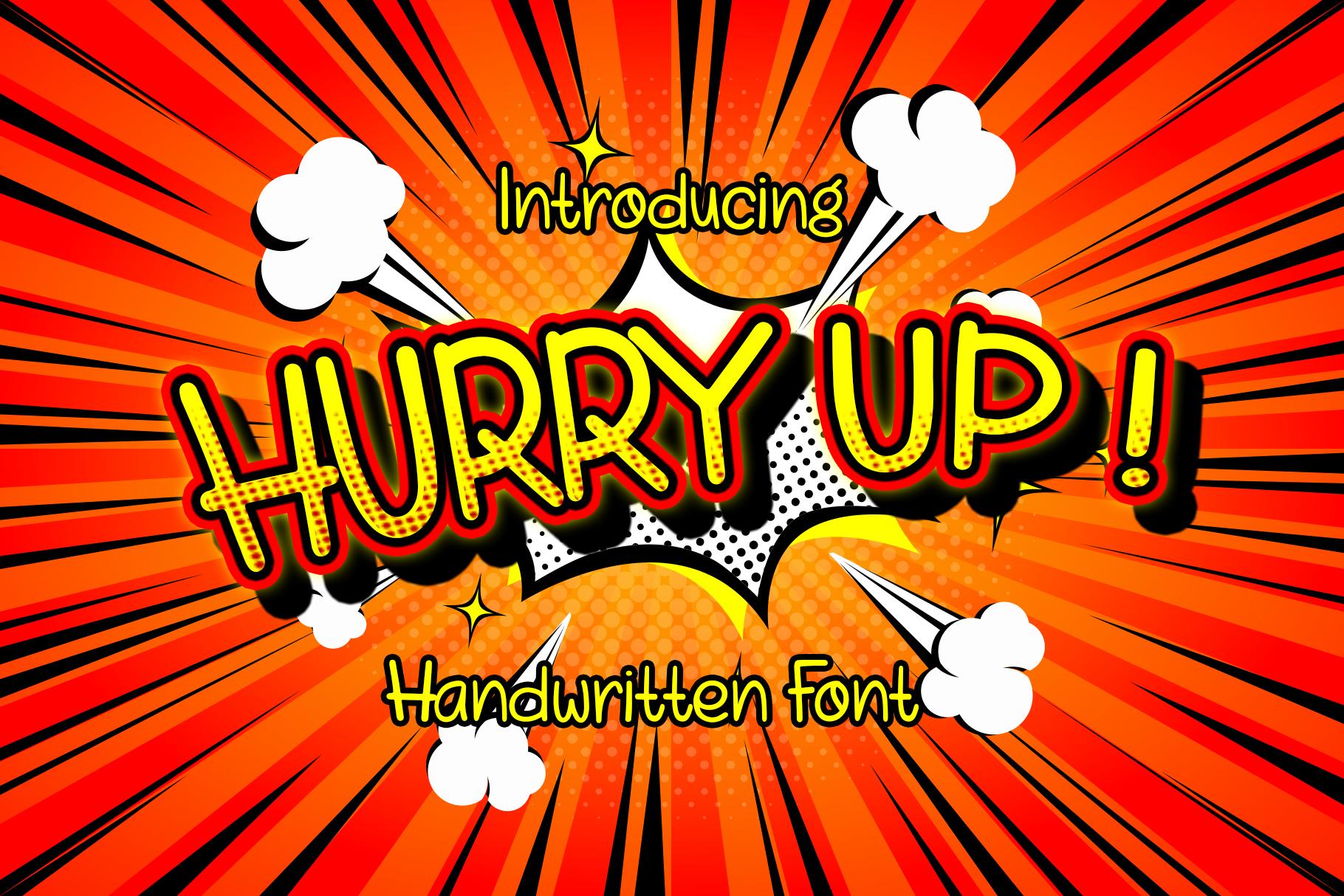 Hurry Up Font