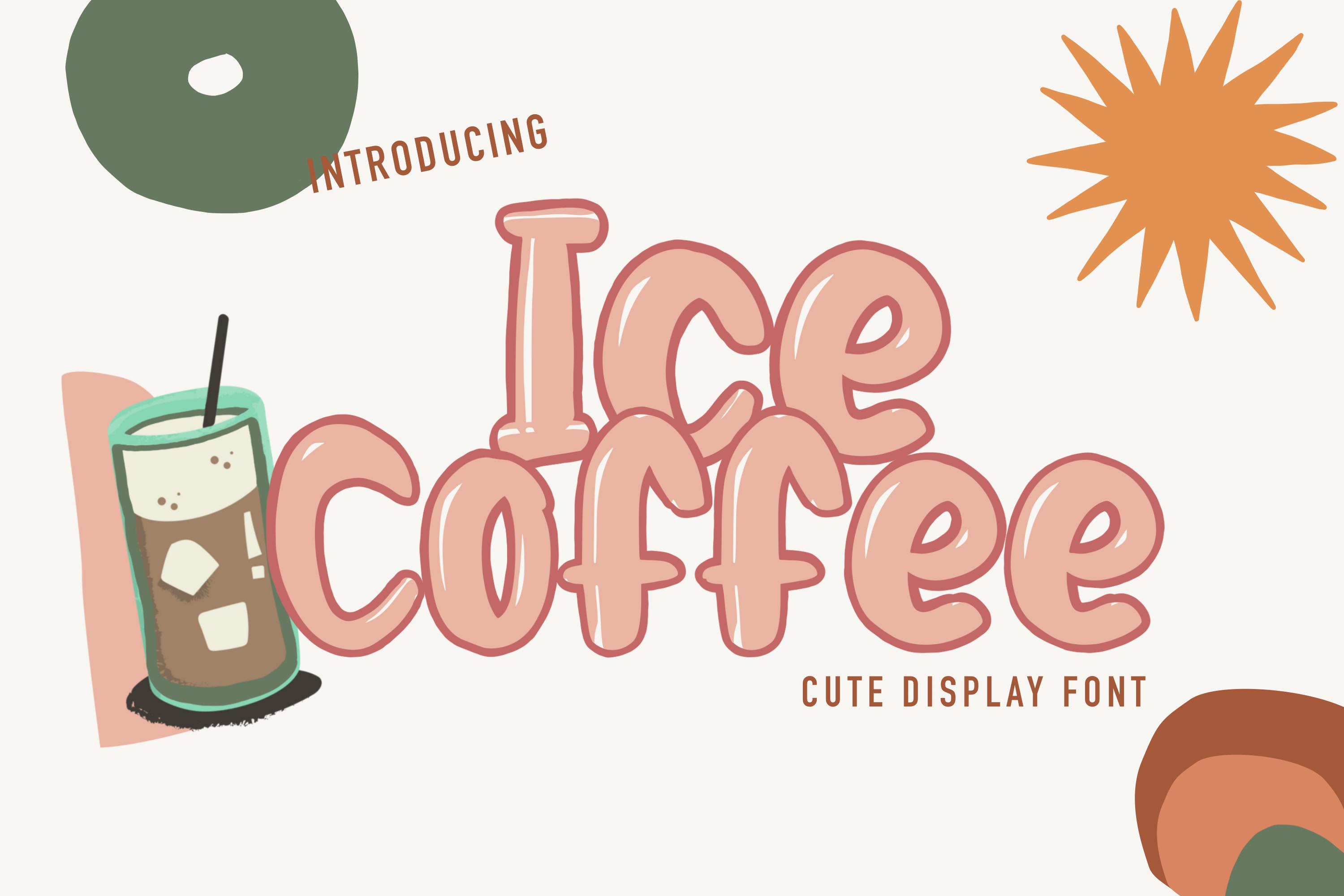Ice Coffee Font