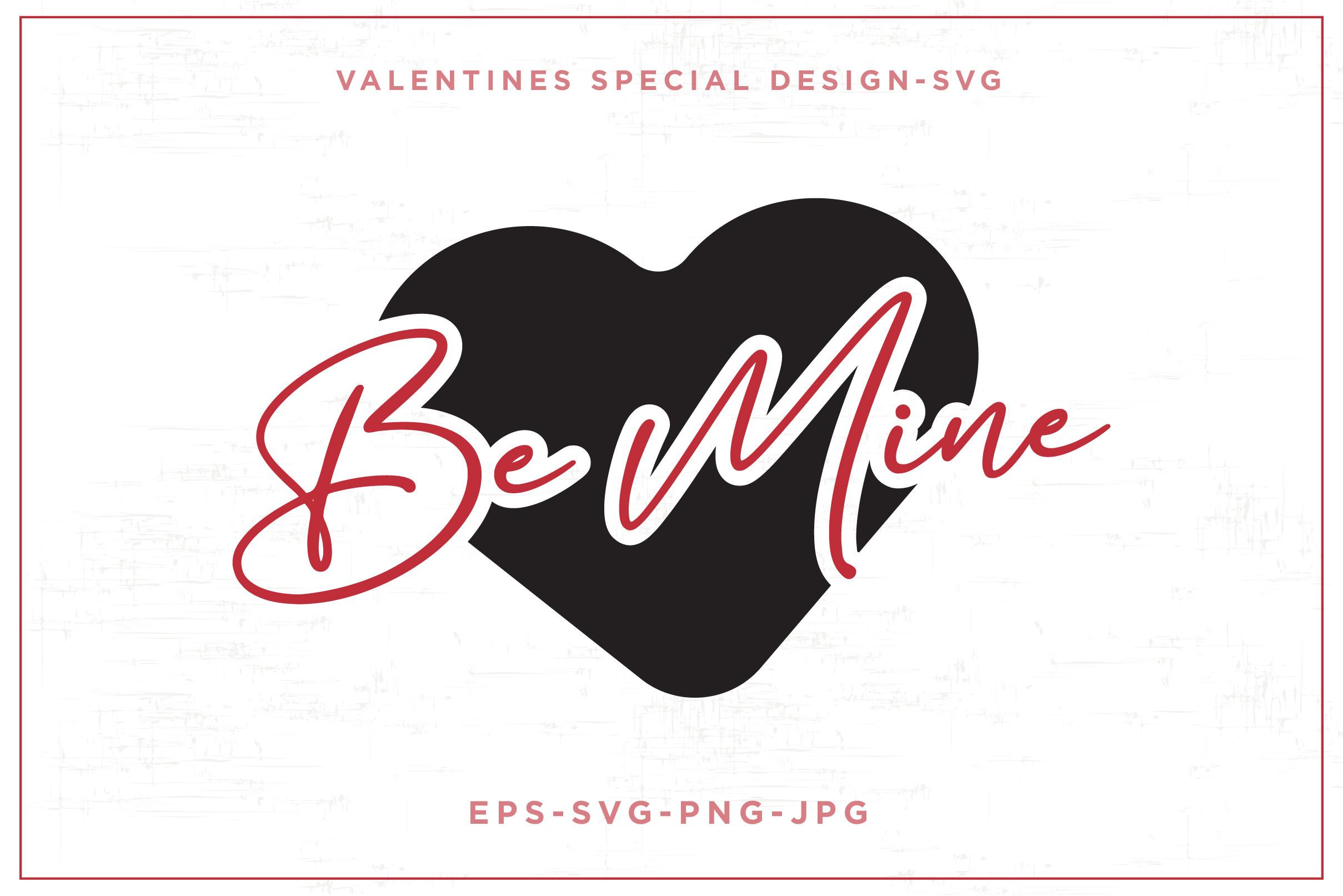 Be Mine-Valentines Design-SVG