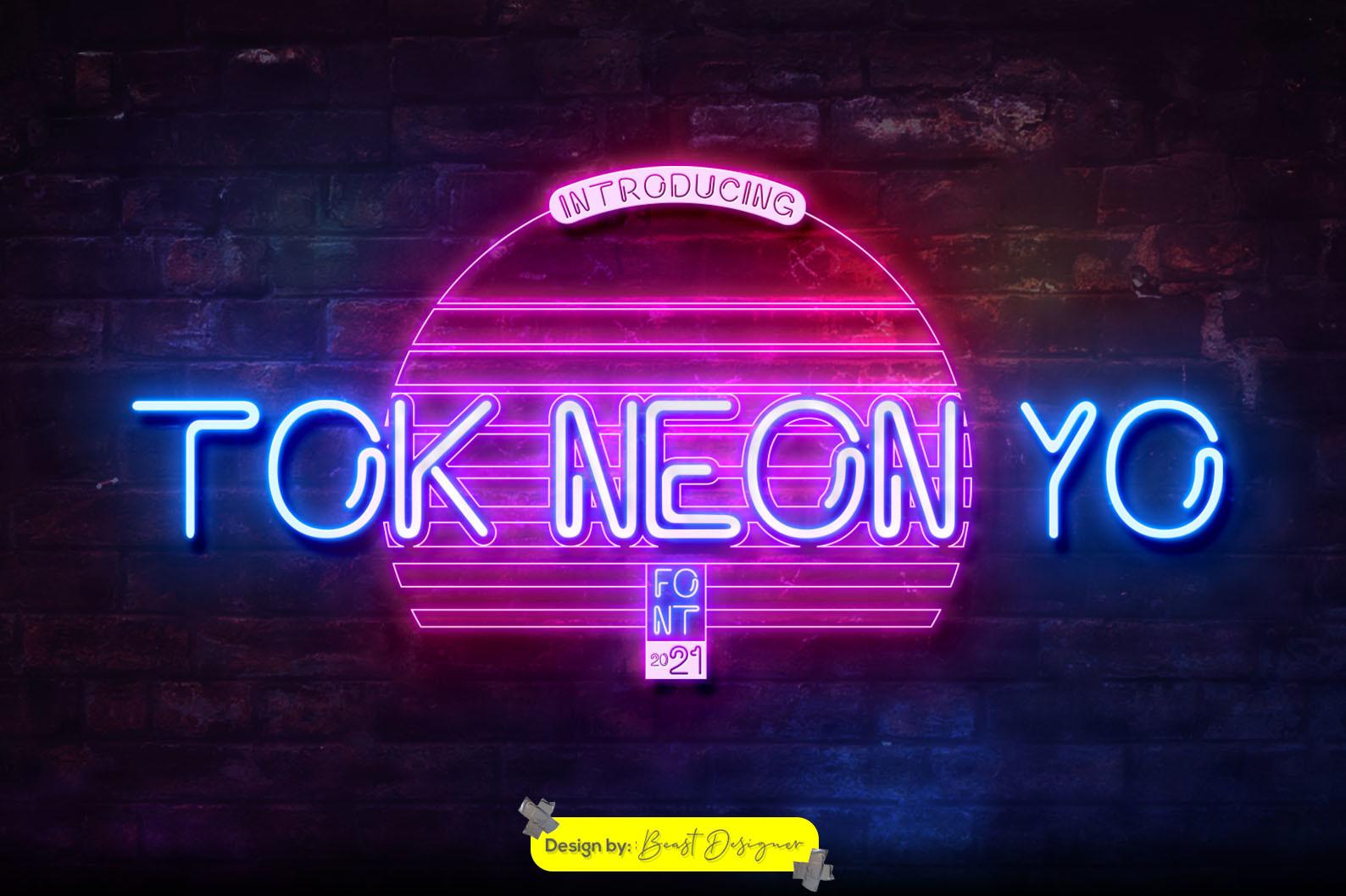 Tok Neon Yo Font