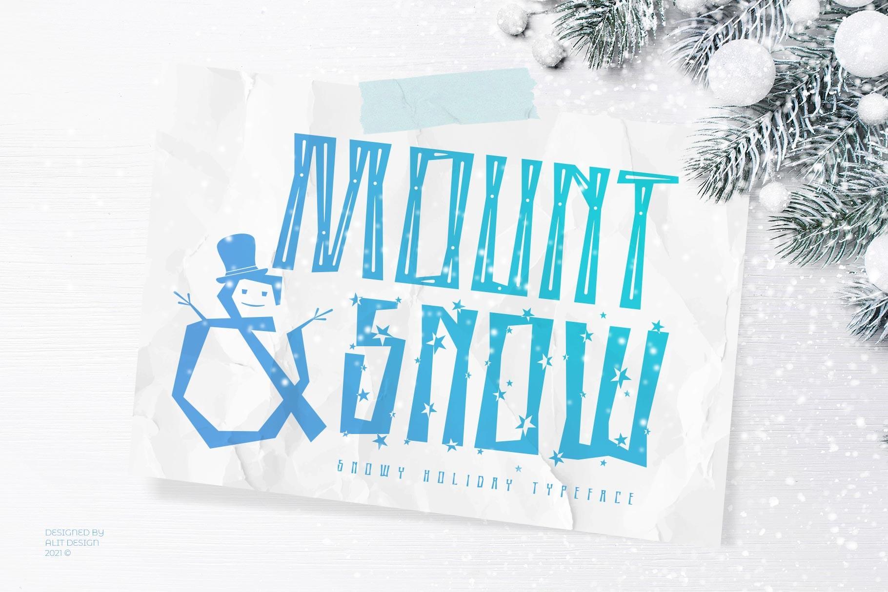 Mount and Snow Font