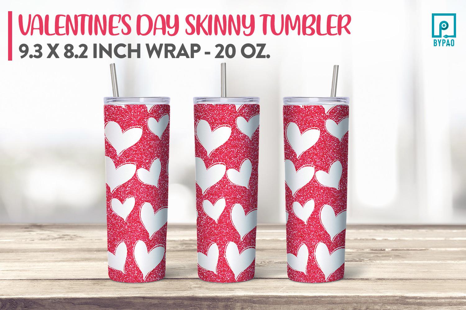 Skinny Tumbler Valentine Sublimation 15