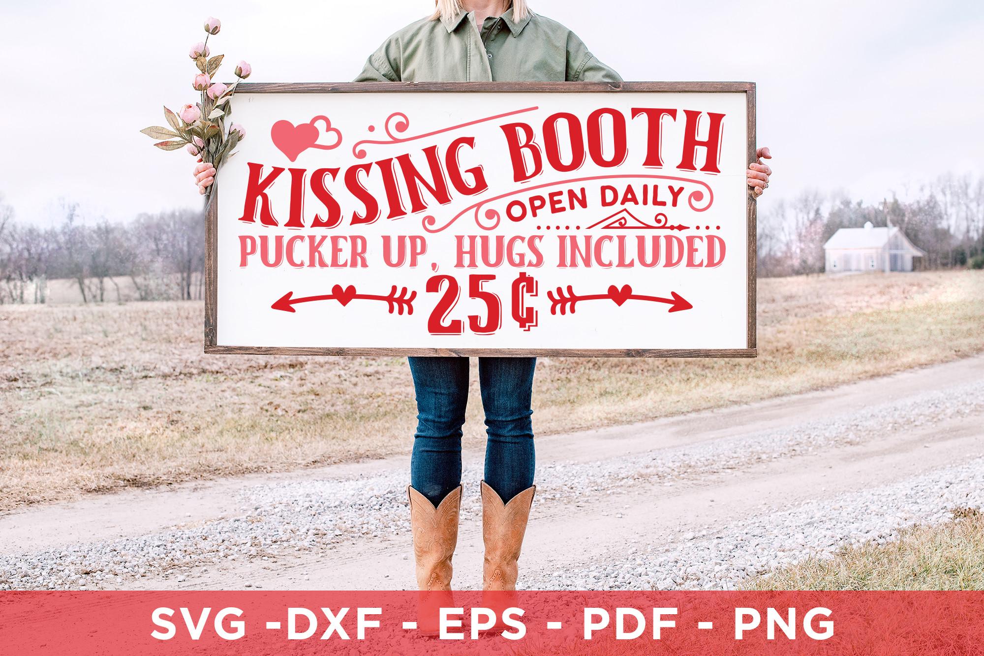 Kissing Booth SVG - Valentine's Day SVG