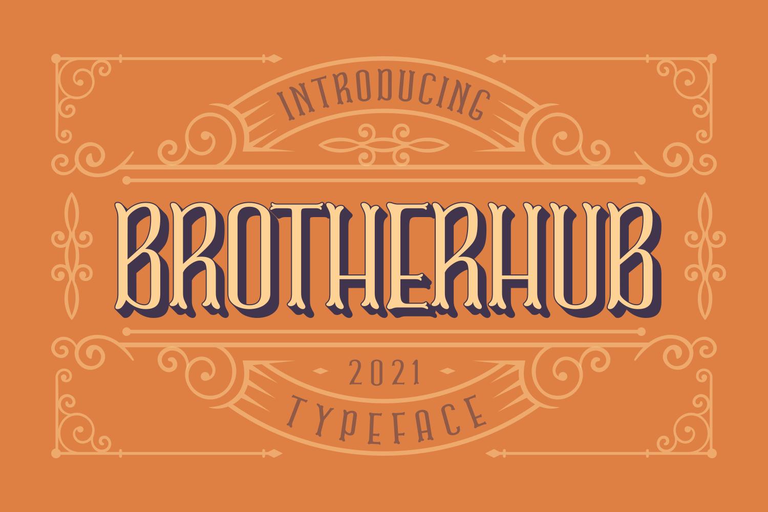 Brotherhub Font