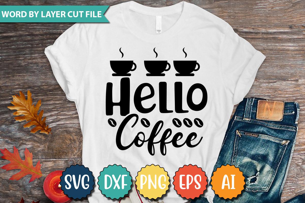 Hello Coffee Svg
