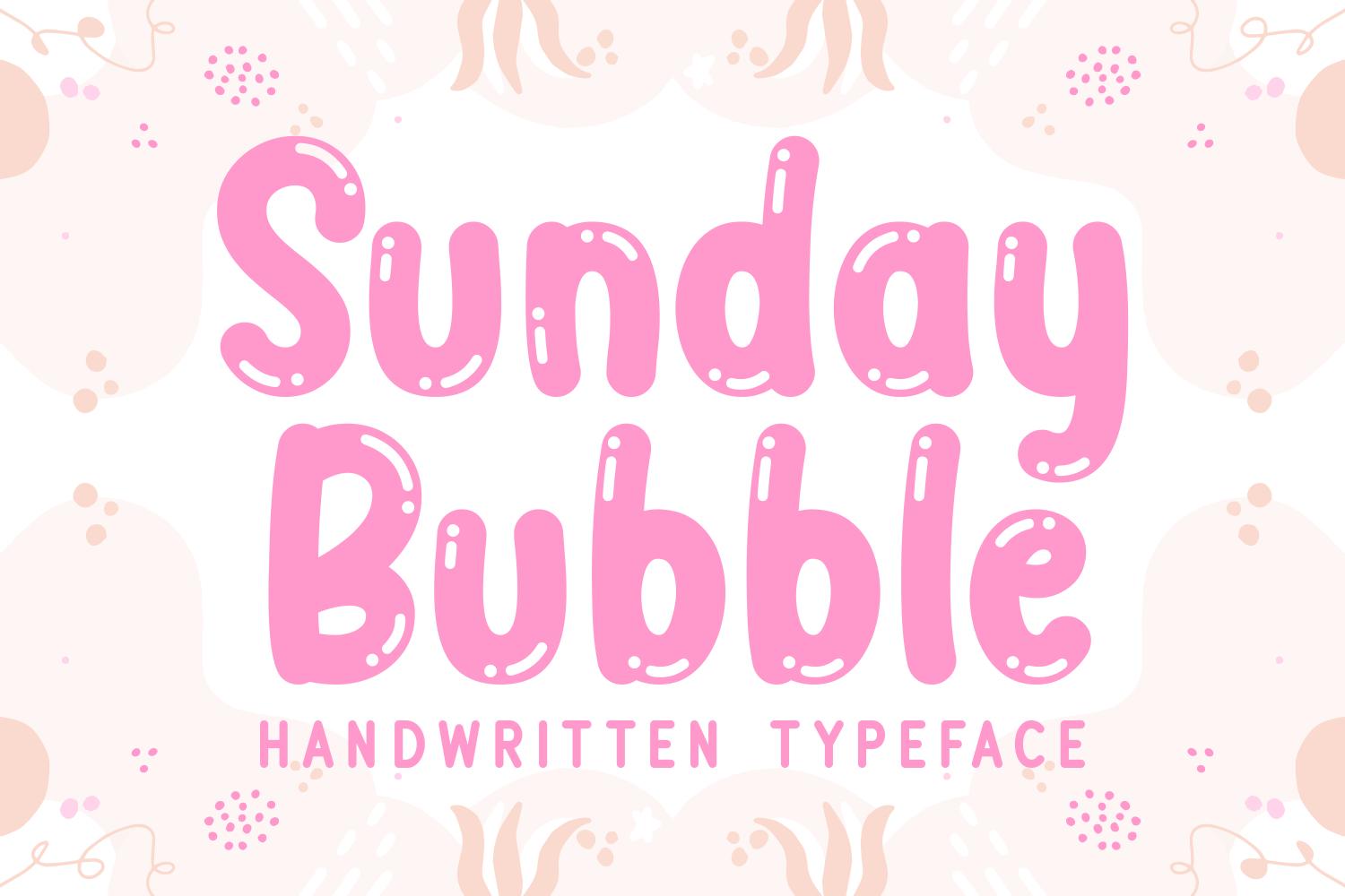 Sunday Bubble Font
