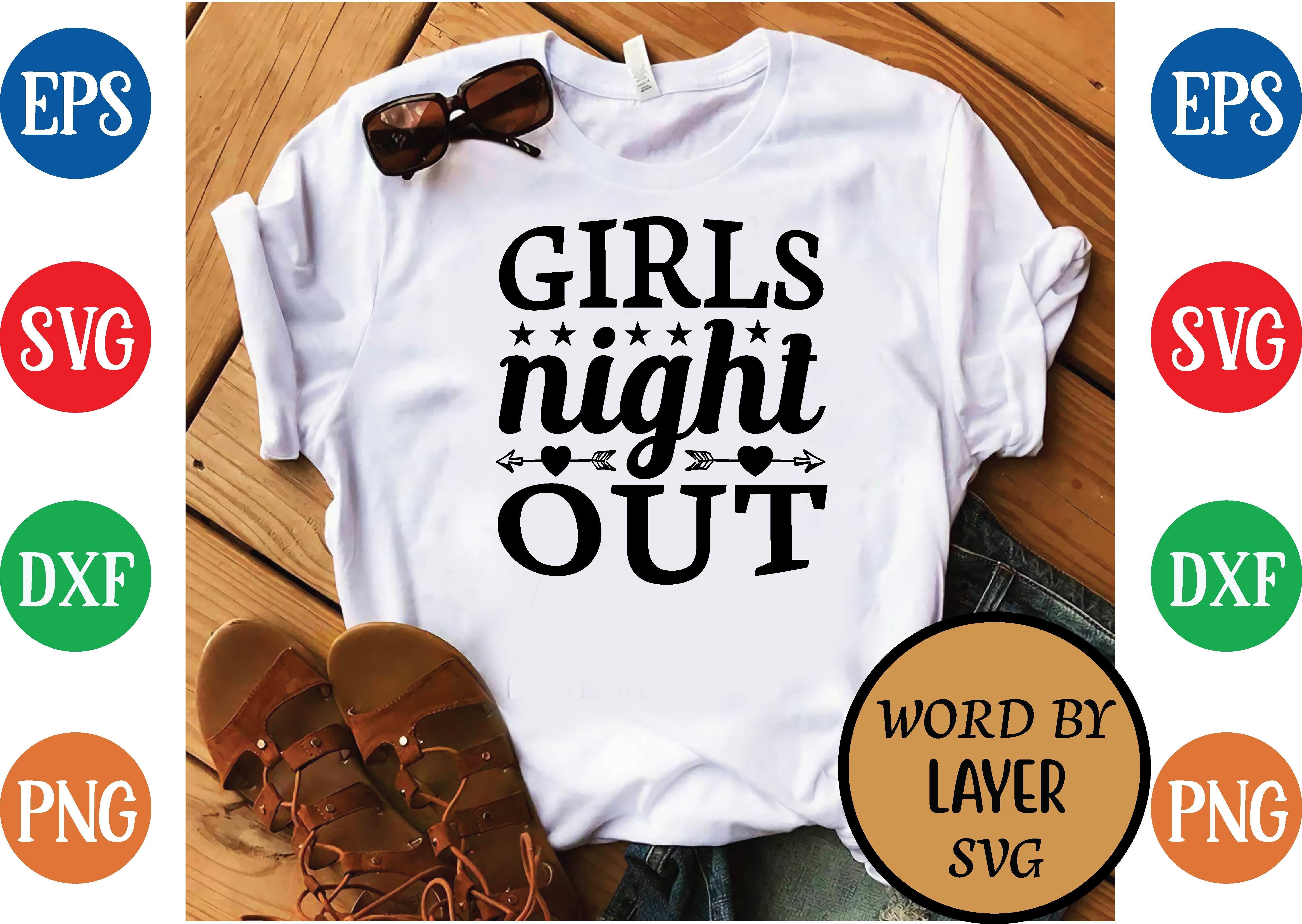Girls Night out Svg Design