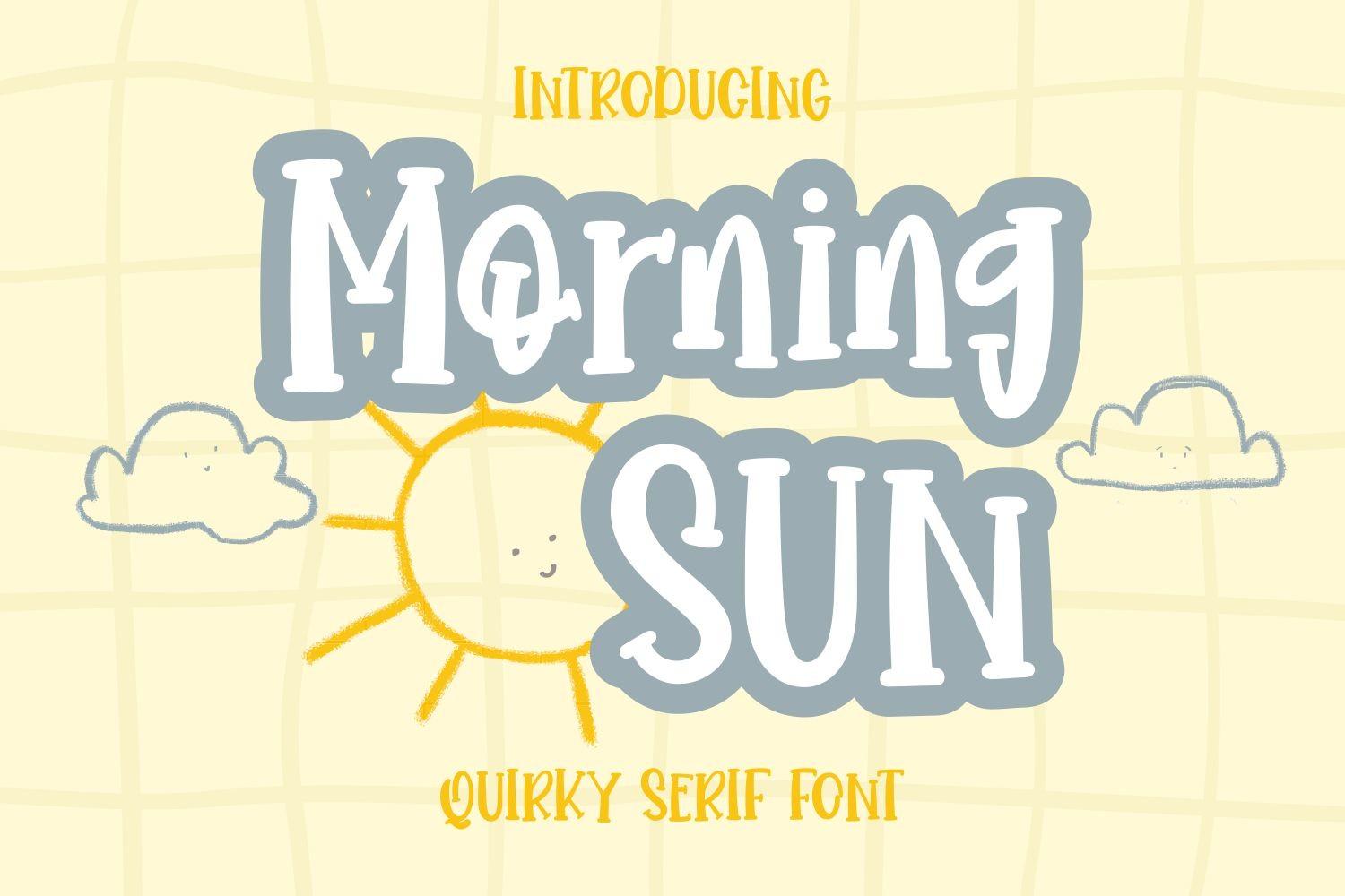 Morning Sun Font