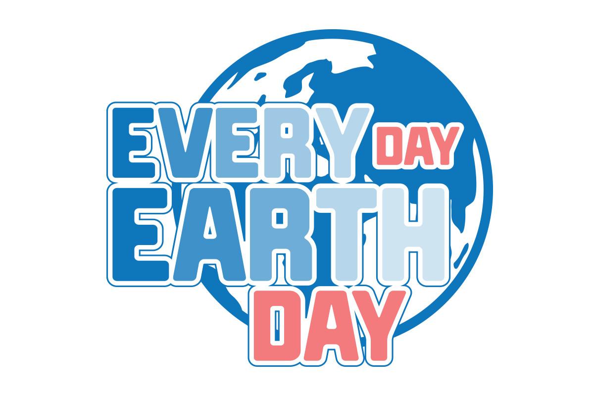 Every Day Earth Day T Shirt Design