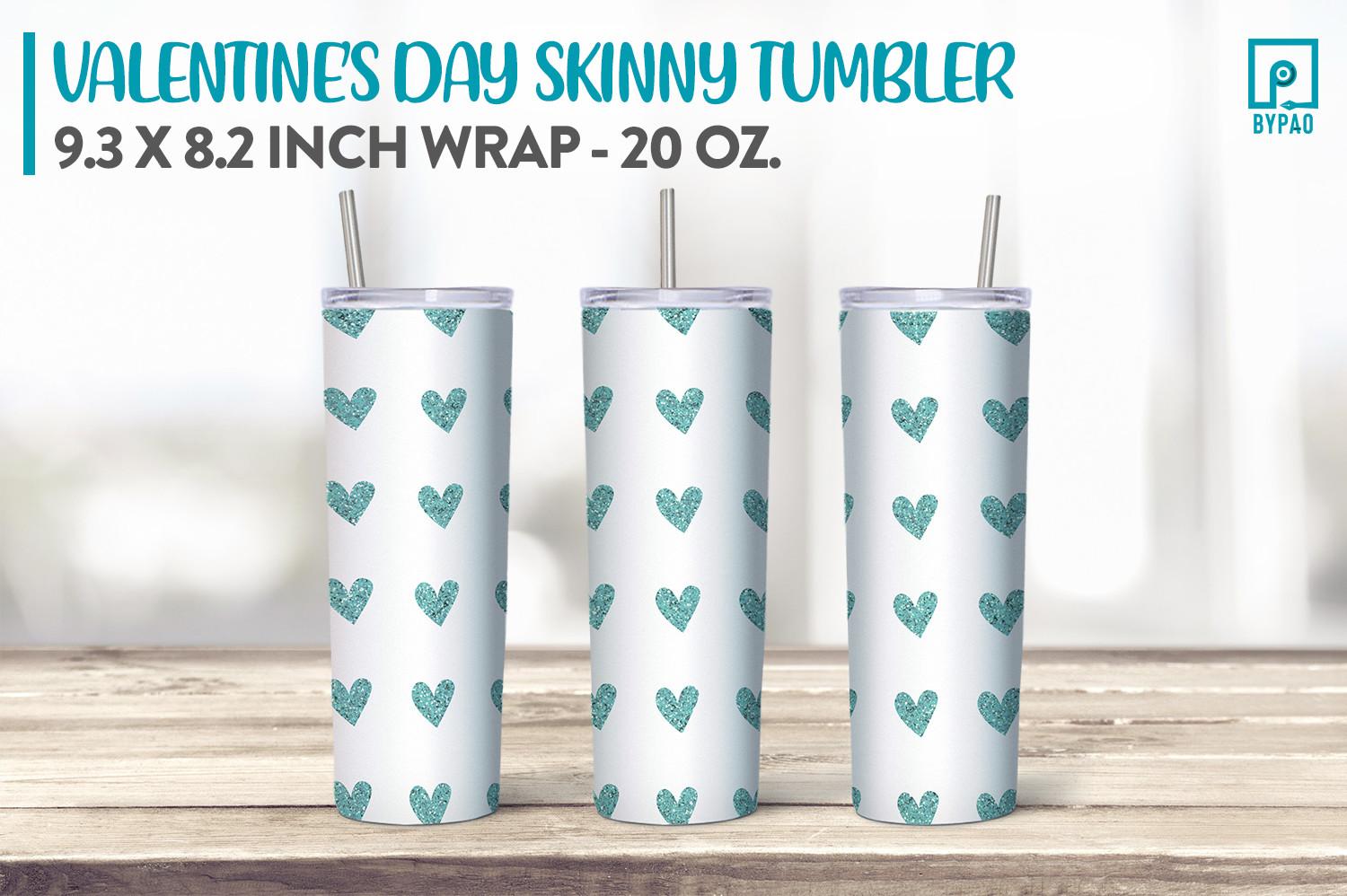 Skinny Tumbler Valentine Sublimation 18