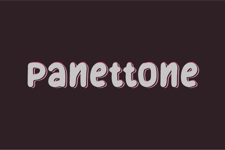 Panettone Font