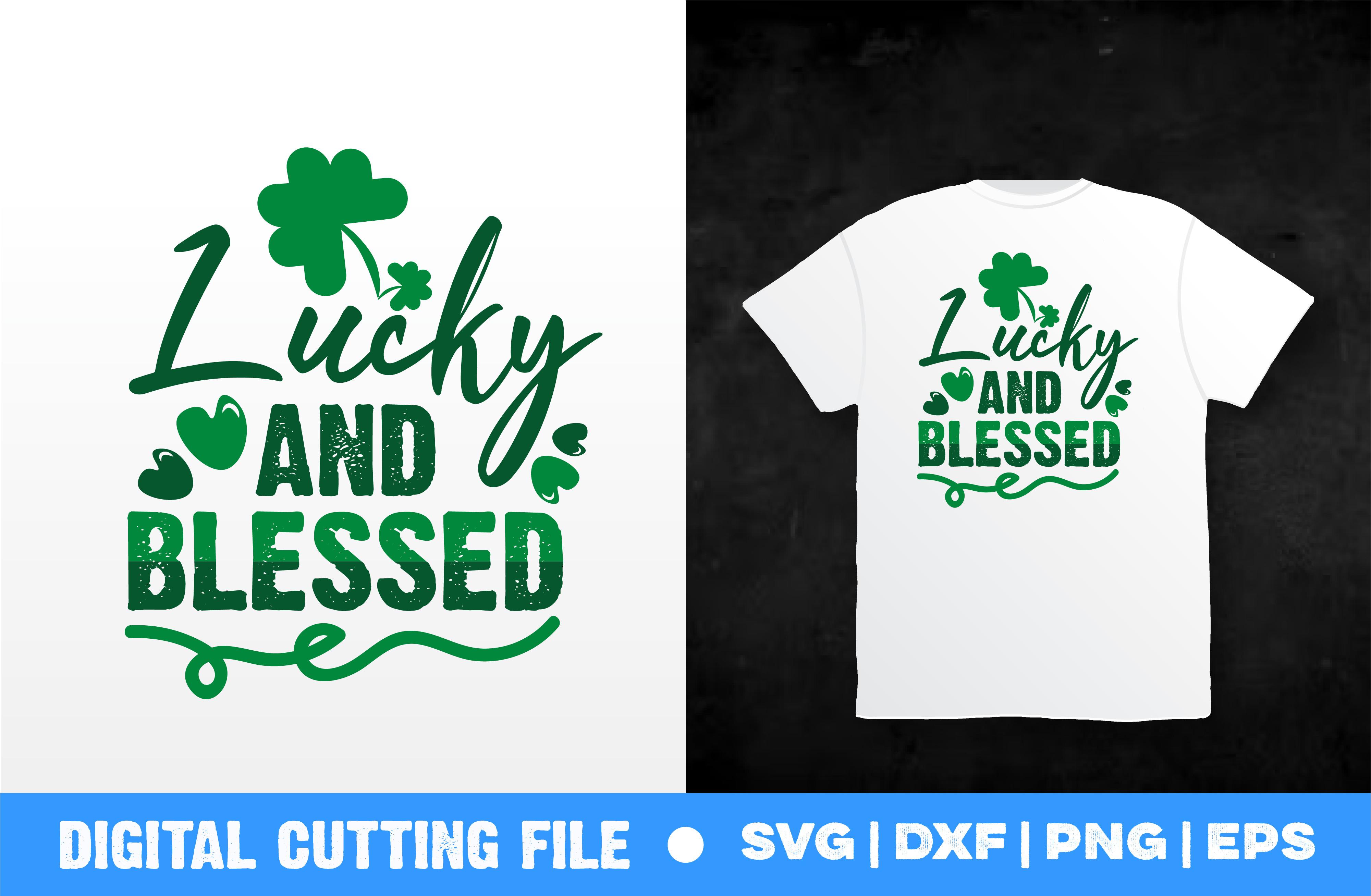 Lucky and Blessed Svg