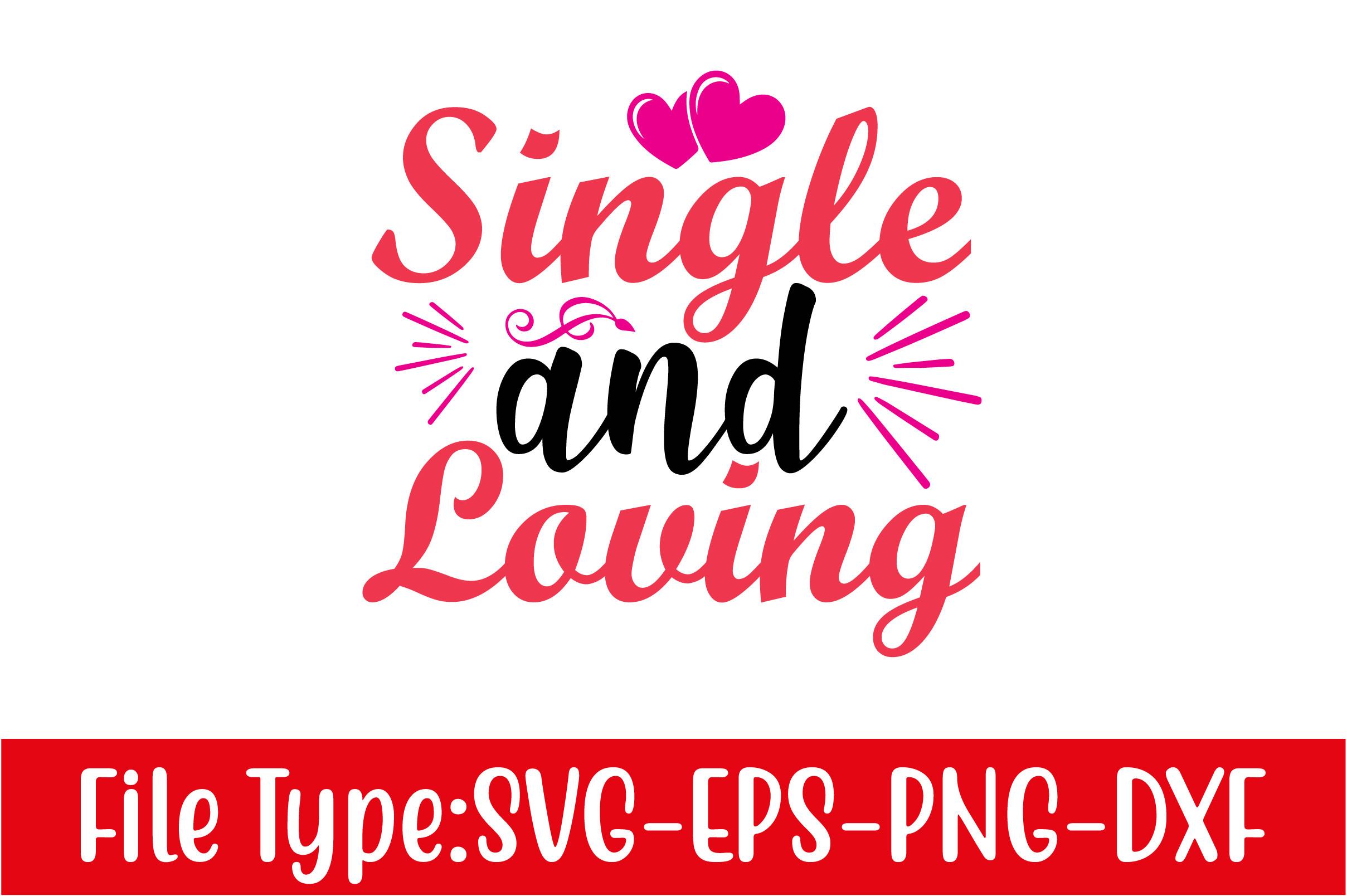 Valentine's Day Svg Design, Single and L