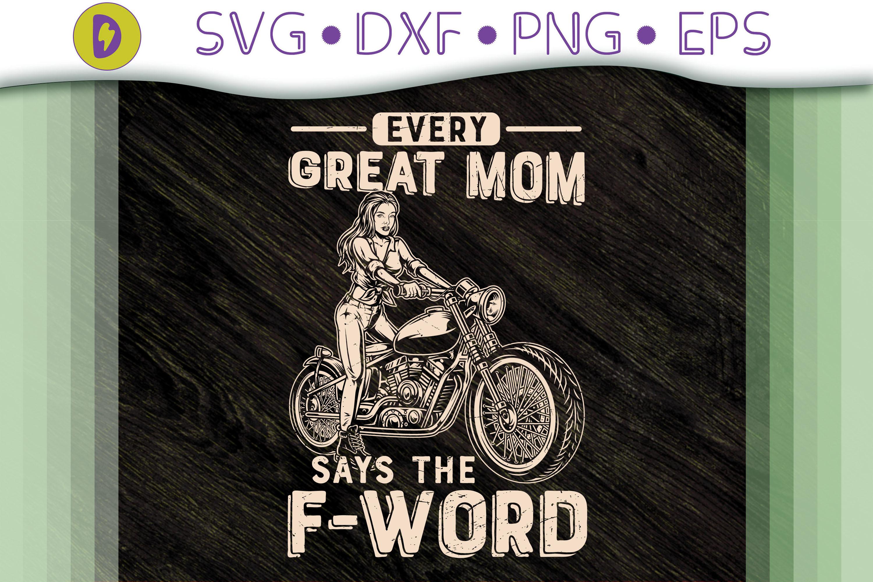 Every Great Mom Says the F Word