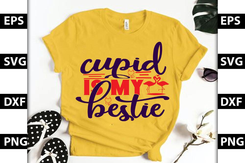 Valentine Svg Design, Cupid is My Bestie
