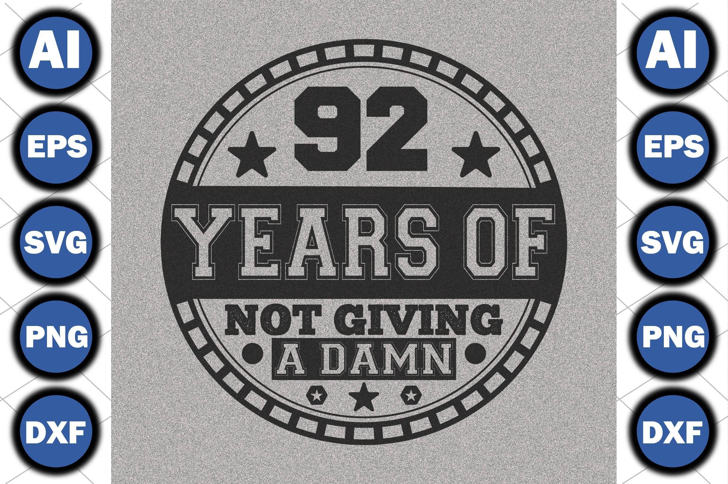 92 Years of Not Giving a Damn