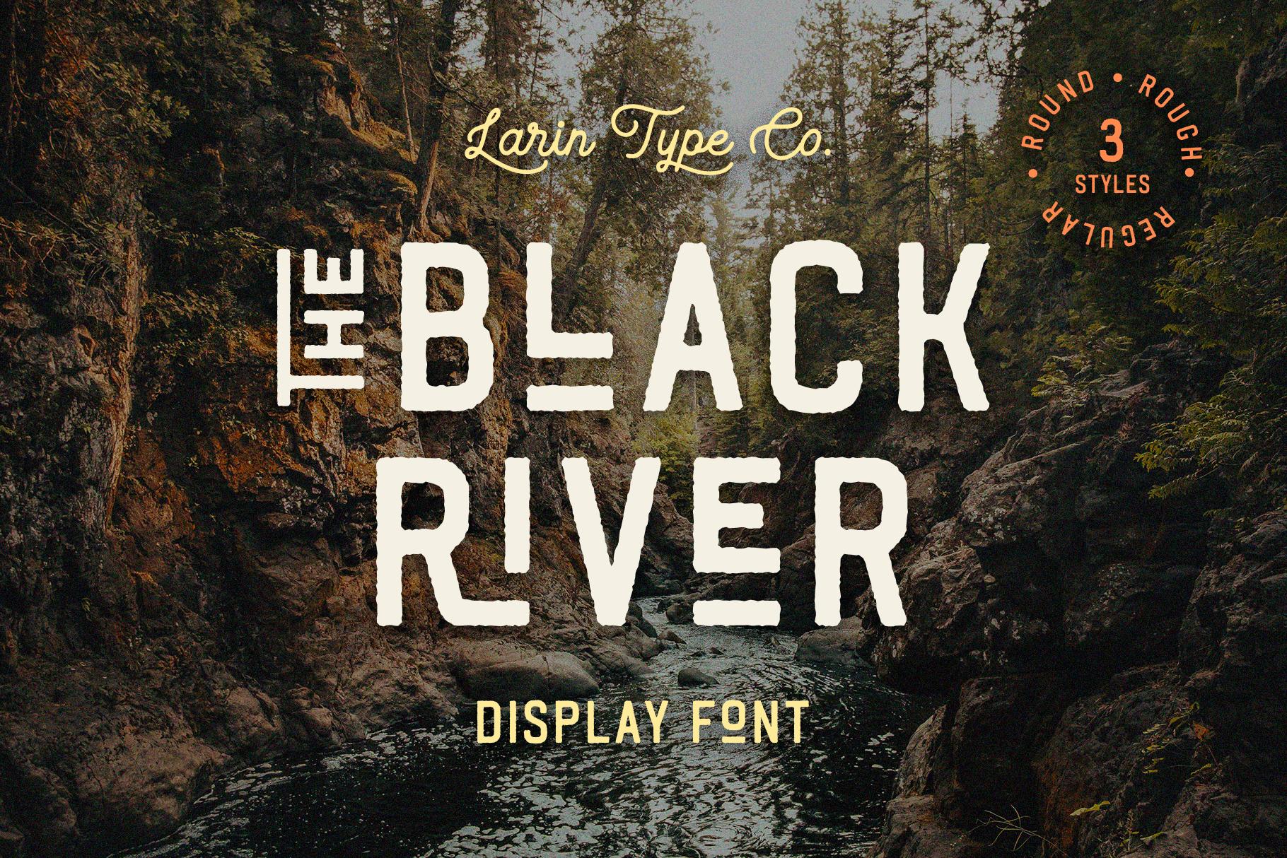 Black River Font