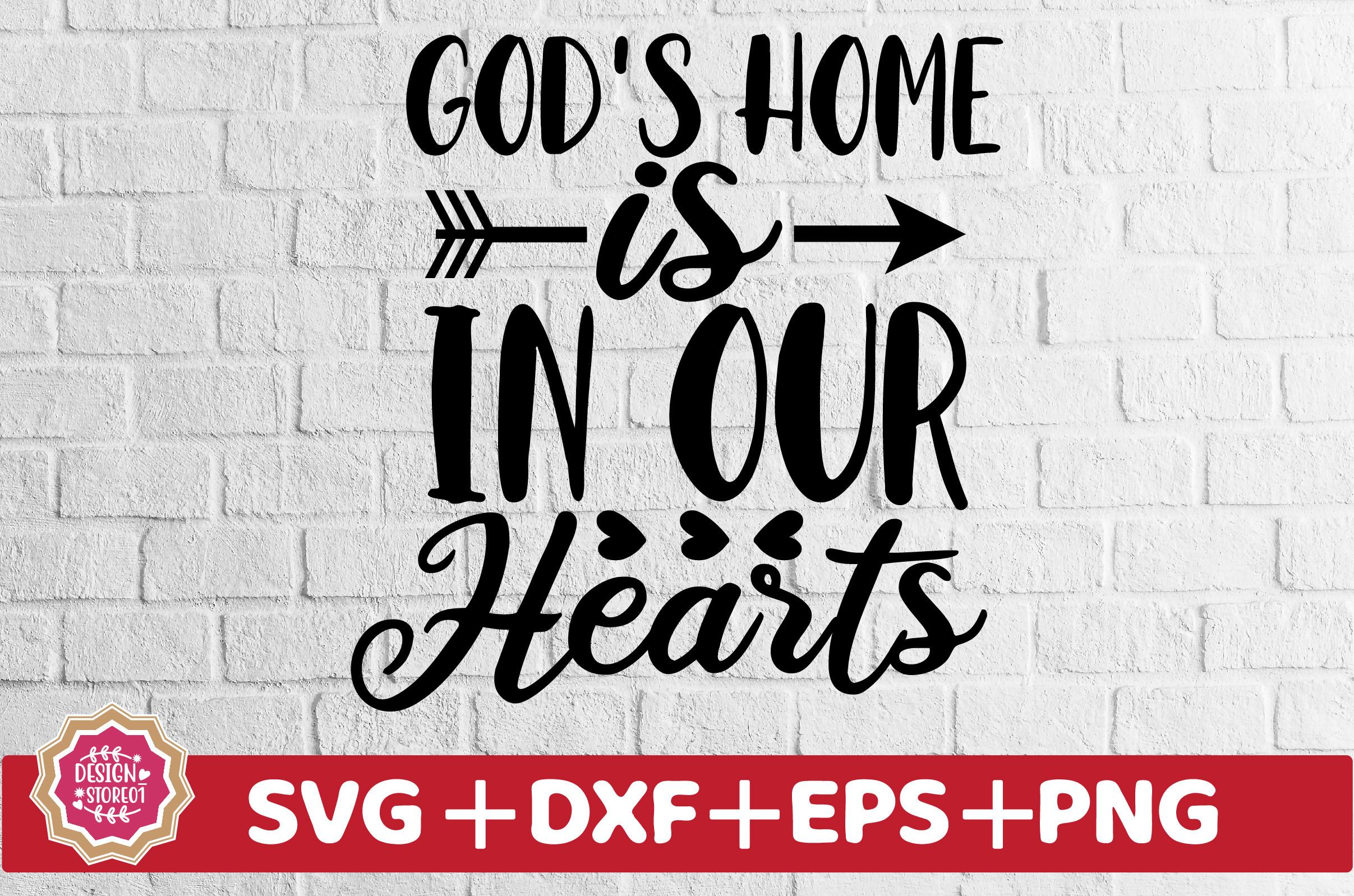 God’s Home is in Our Hearts SVG