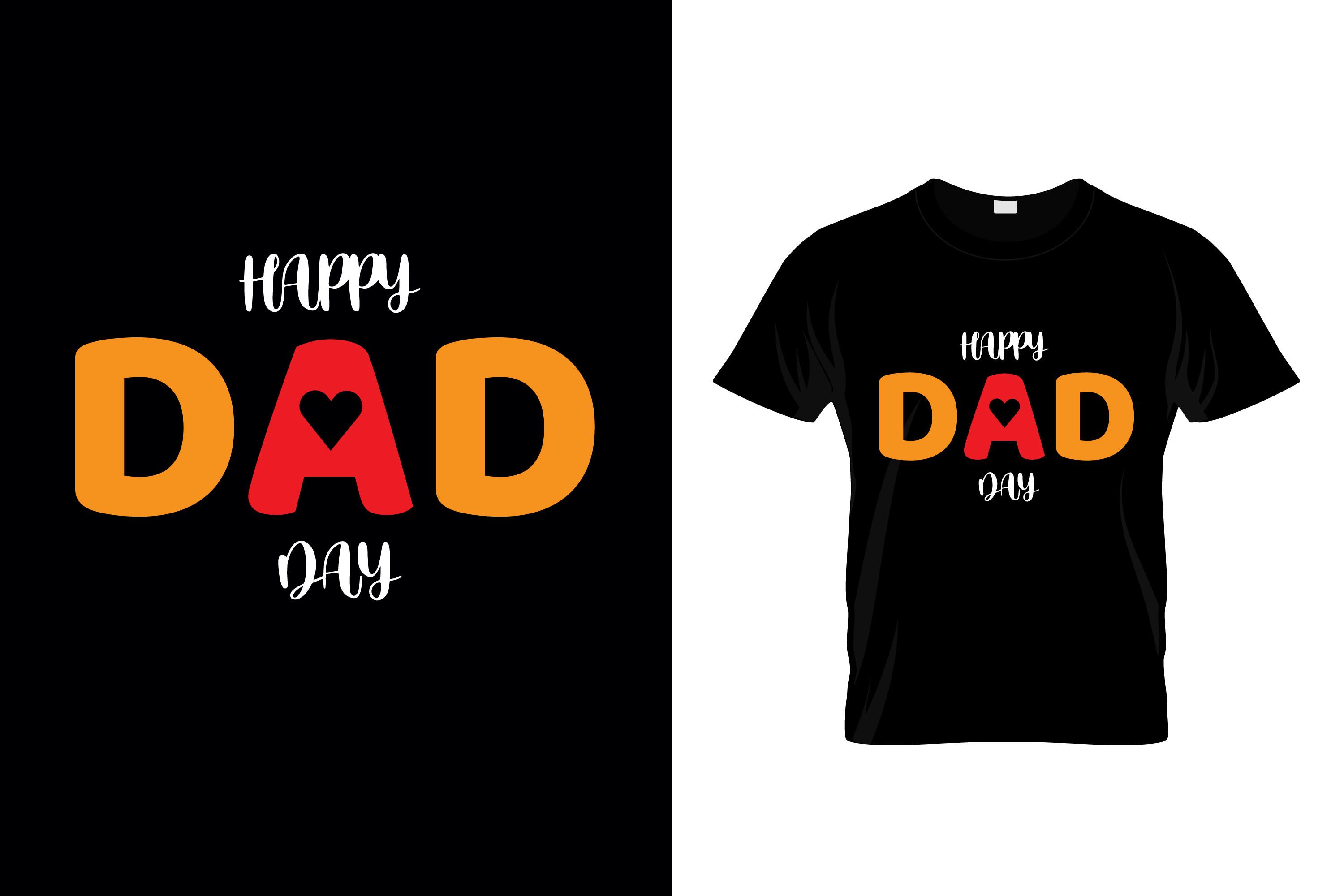Happy Dad Day Free T-Shirt Design