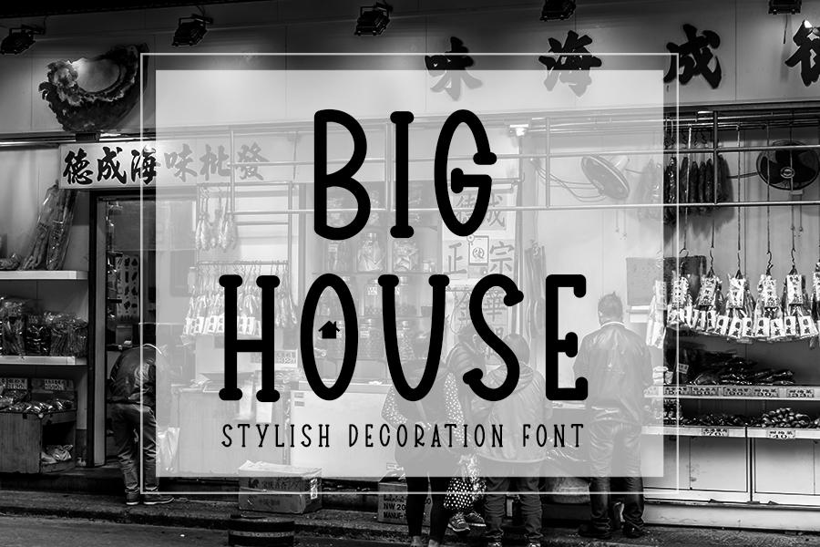 Big House Font