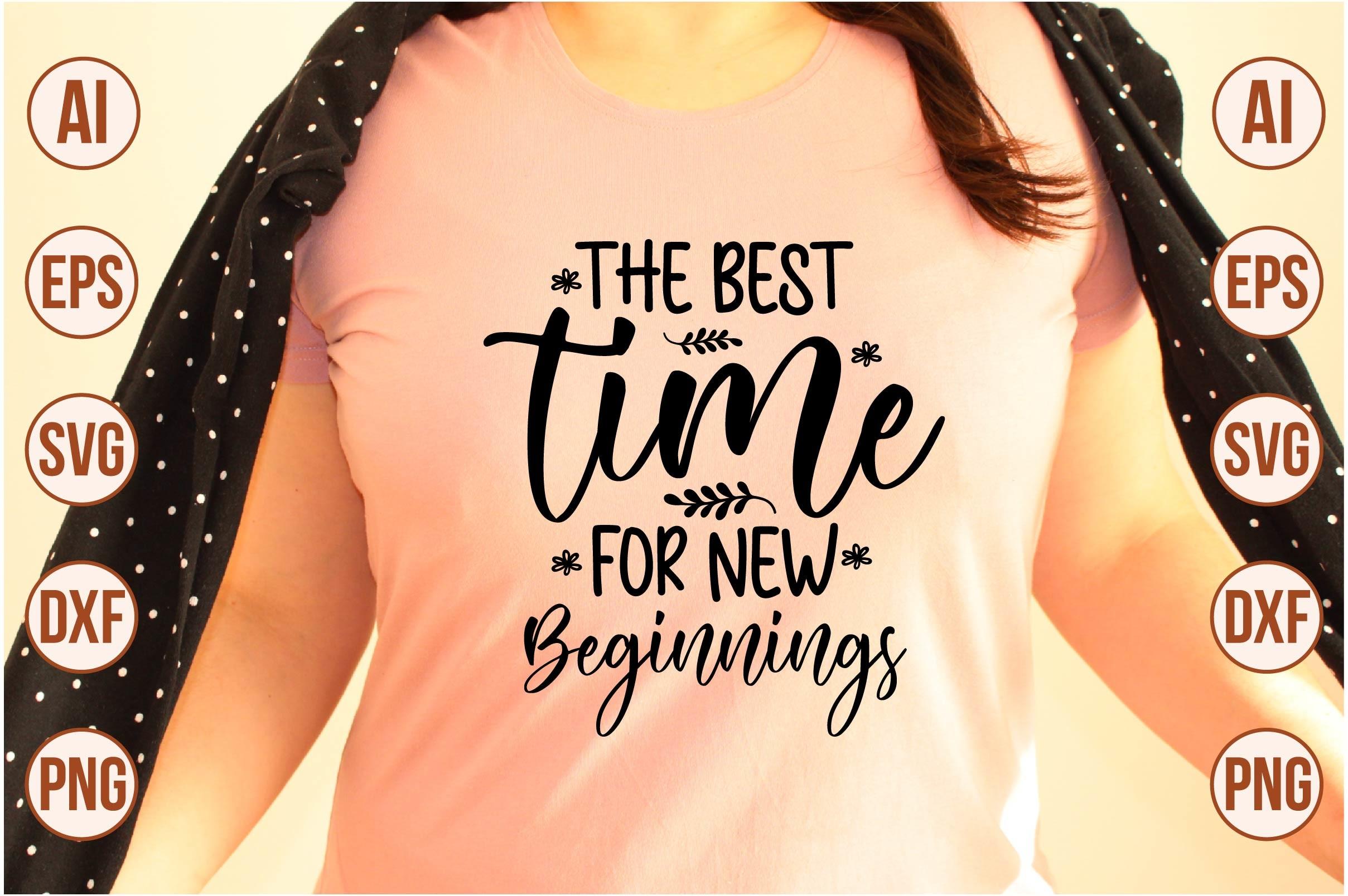 The Best Time for New Beginnings