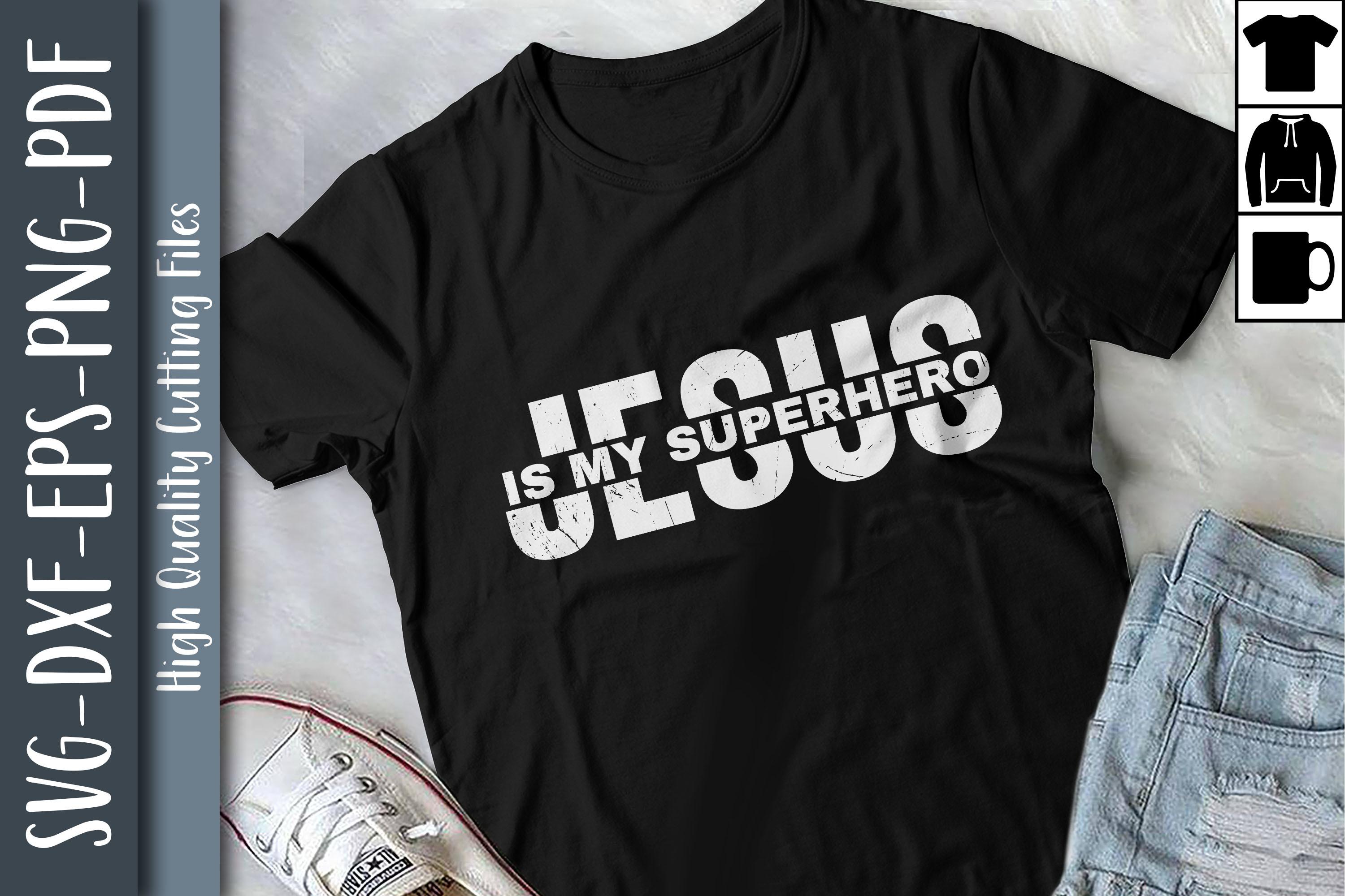 Slogan Jesus is My Superhero Gift