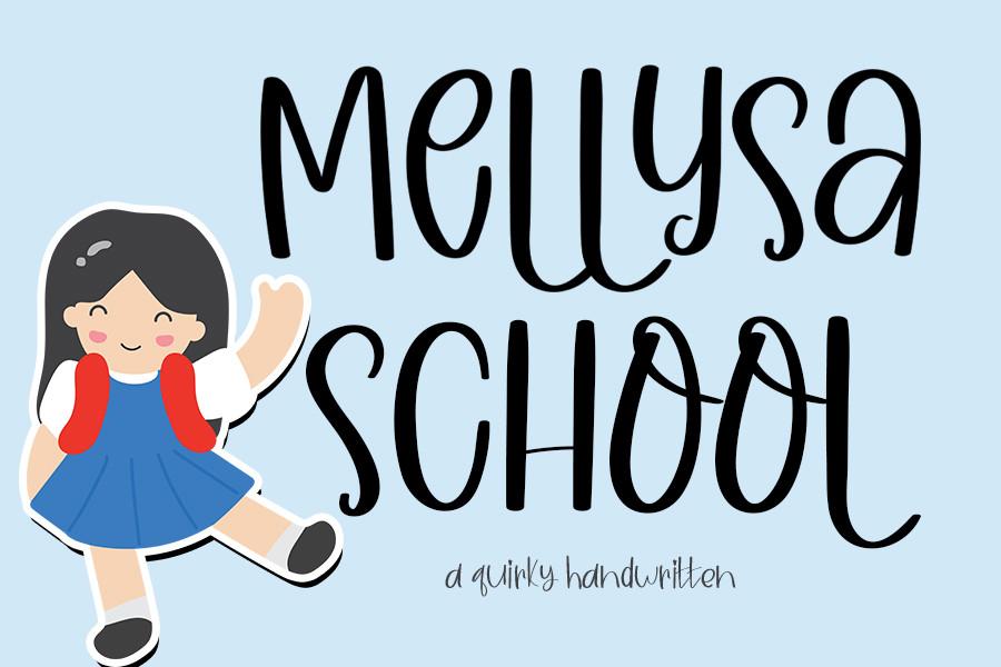 Mellysa School Font