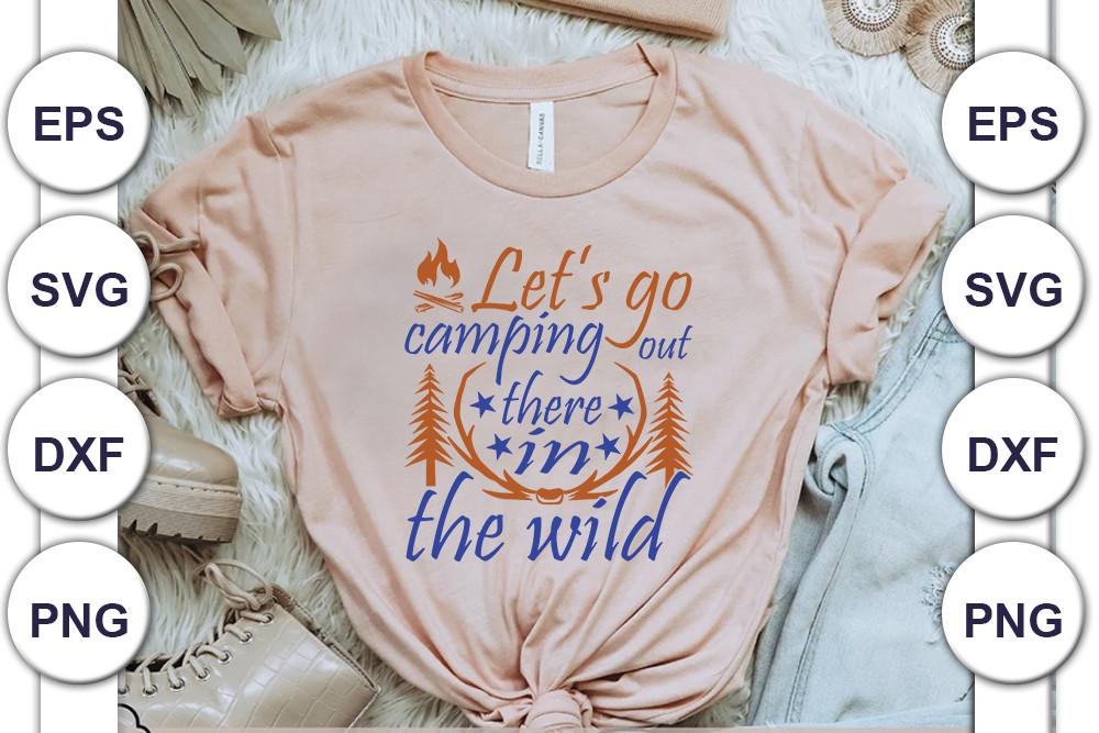 Adventure Svg Design, Let’s Go Camping