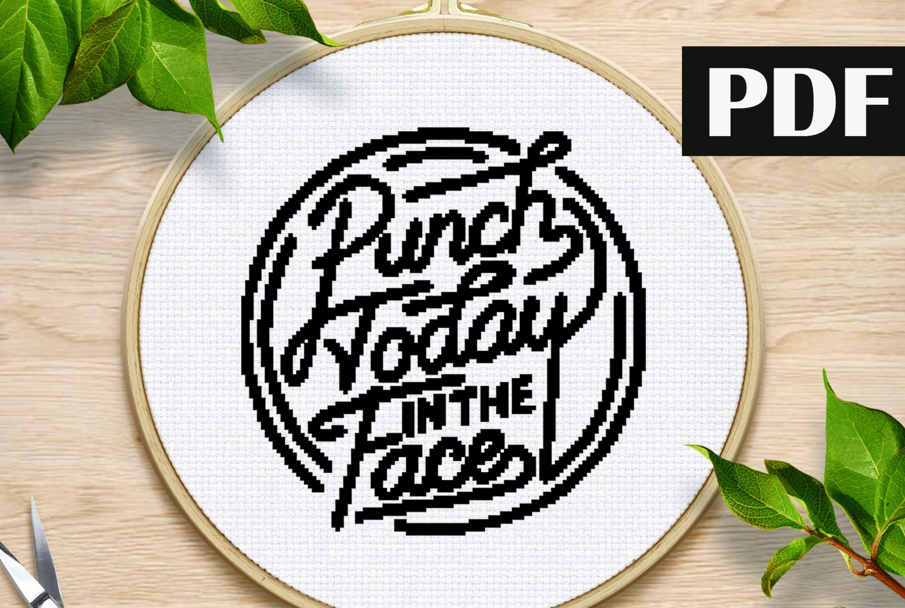 Punch Today in the Face Cross Stitch