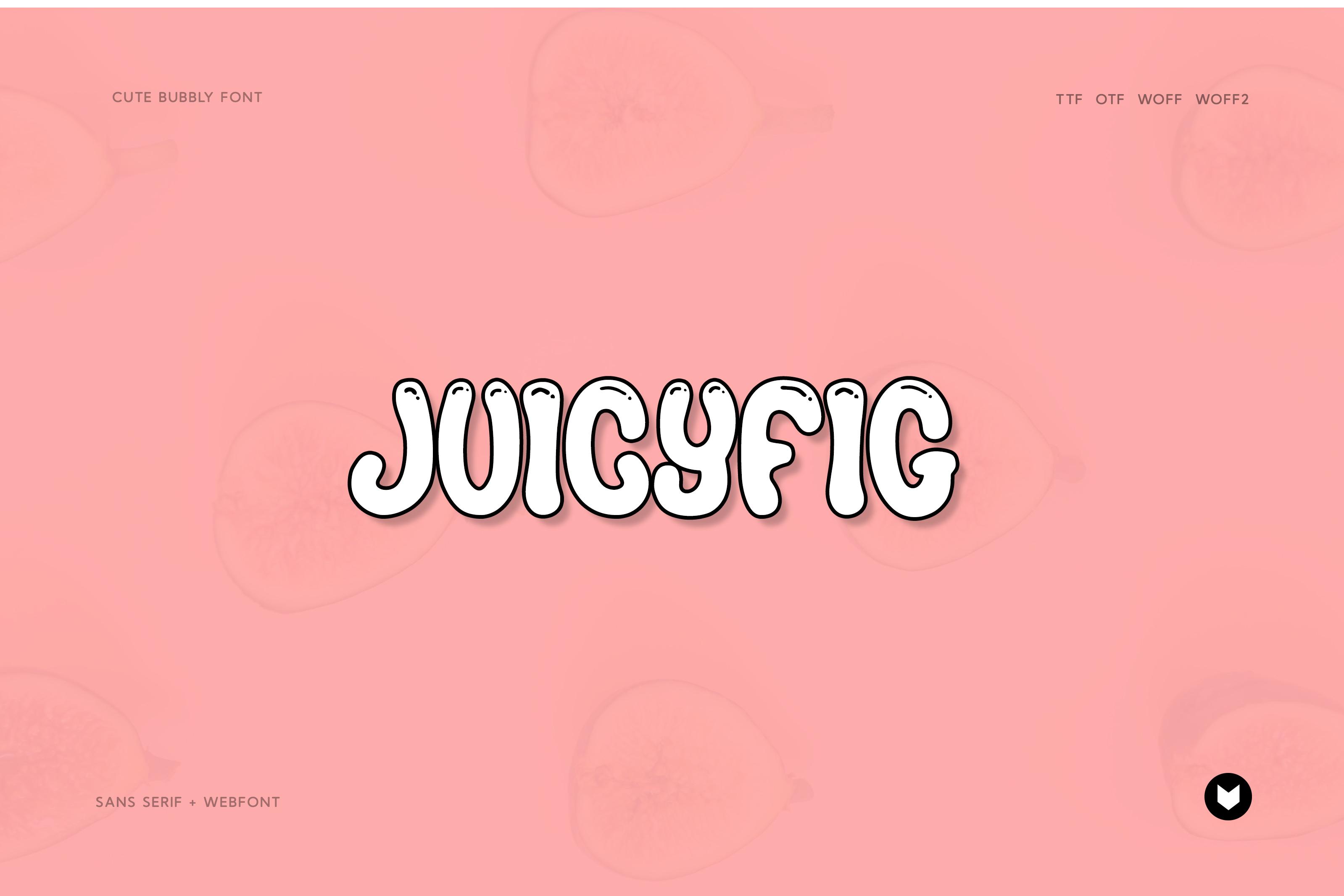 Juicyfig Font