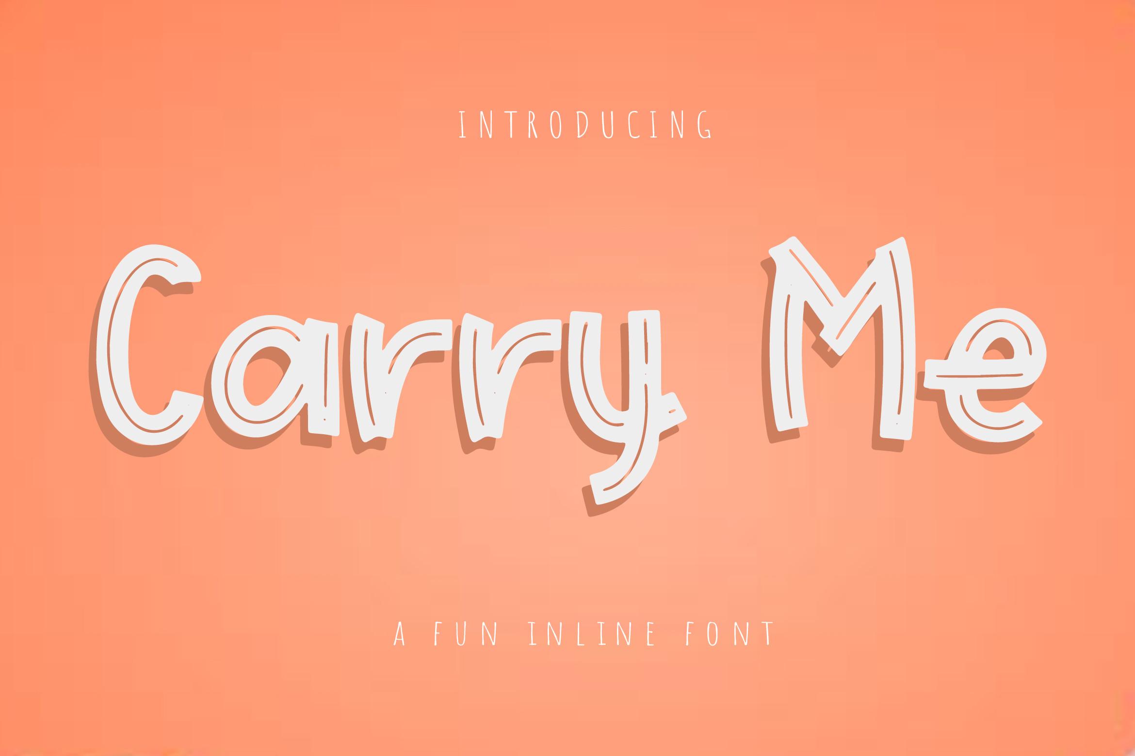 Carry Me Font