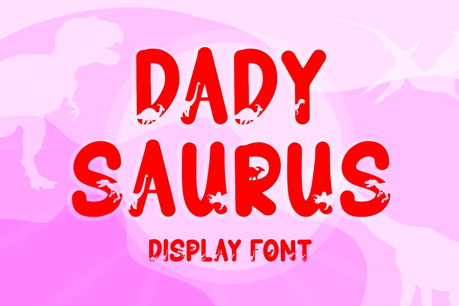 Dadysaurus Font