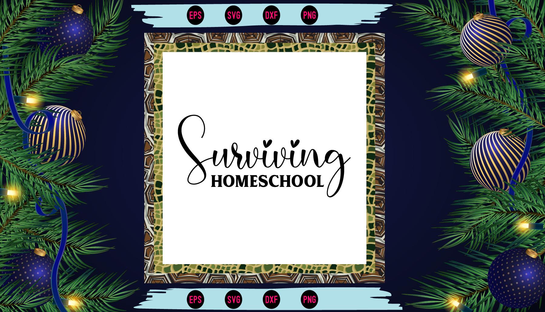 Surviving Homeschool