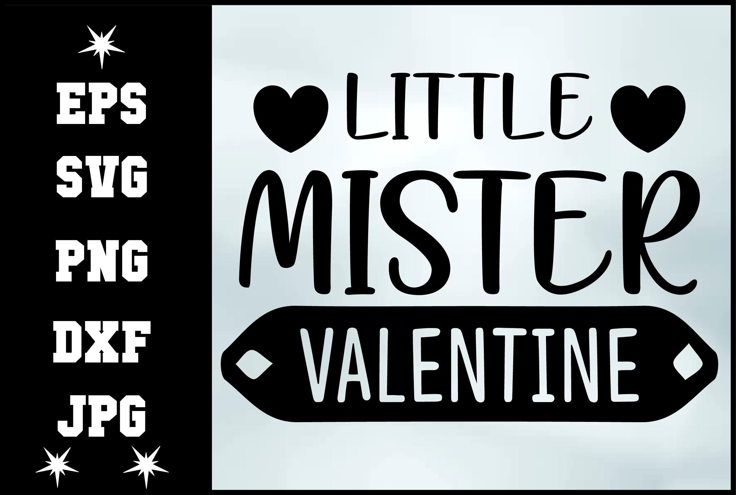 Little Mister Valentine Svg Design