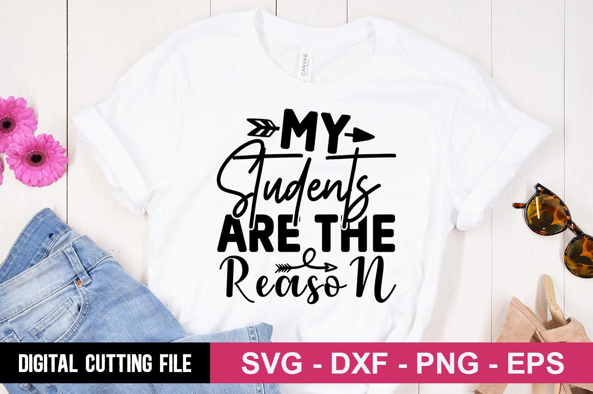 My Students Are the Reason SVG