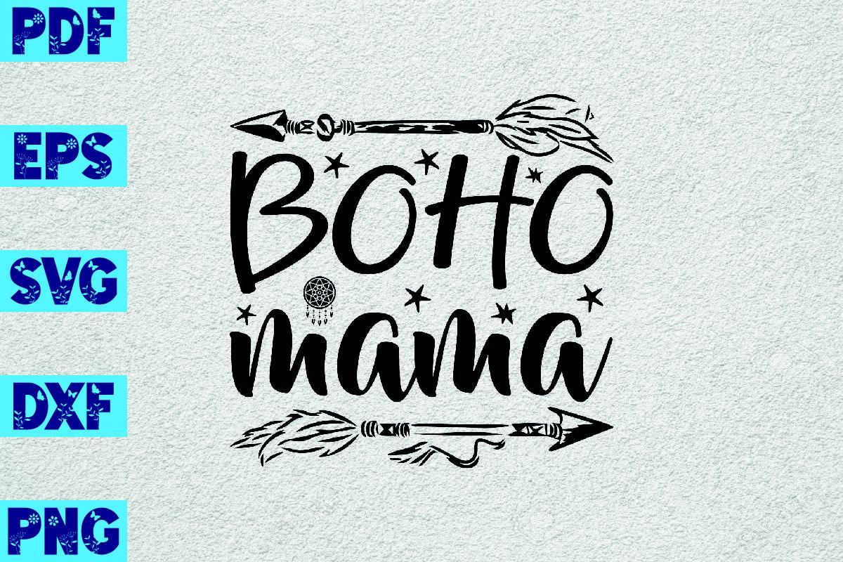 BOHO Mama SVG Design