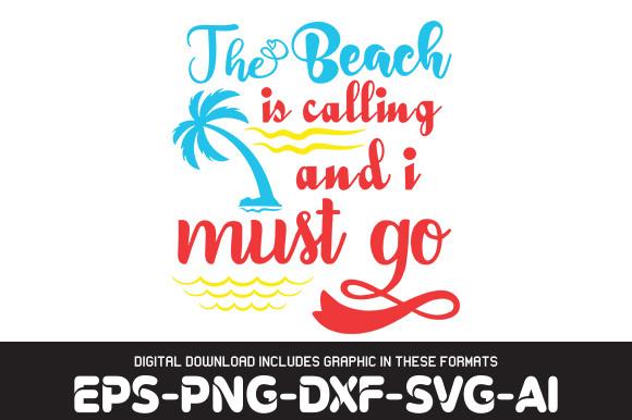 BEACH   Svg Design, the Beach is Calling