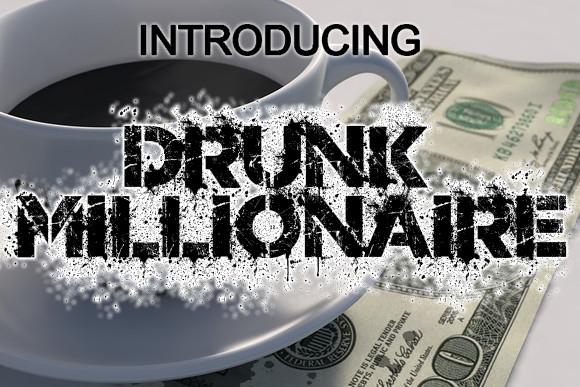 Drunk Millionaire Font