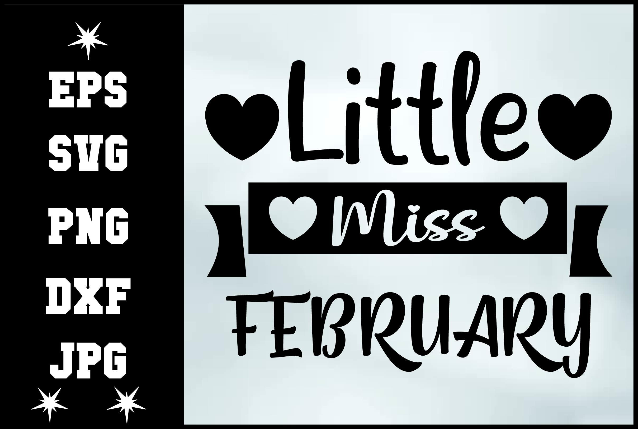 Little Miss February Svg Design