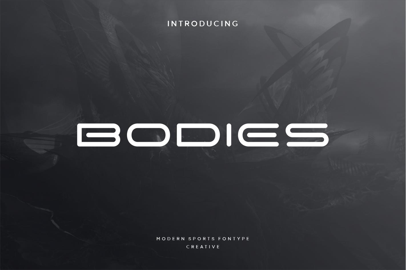 Bodies Font