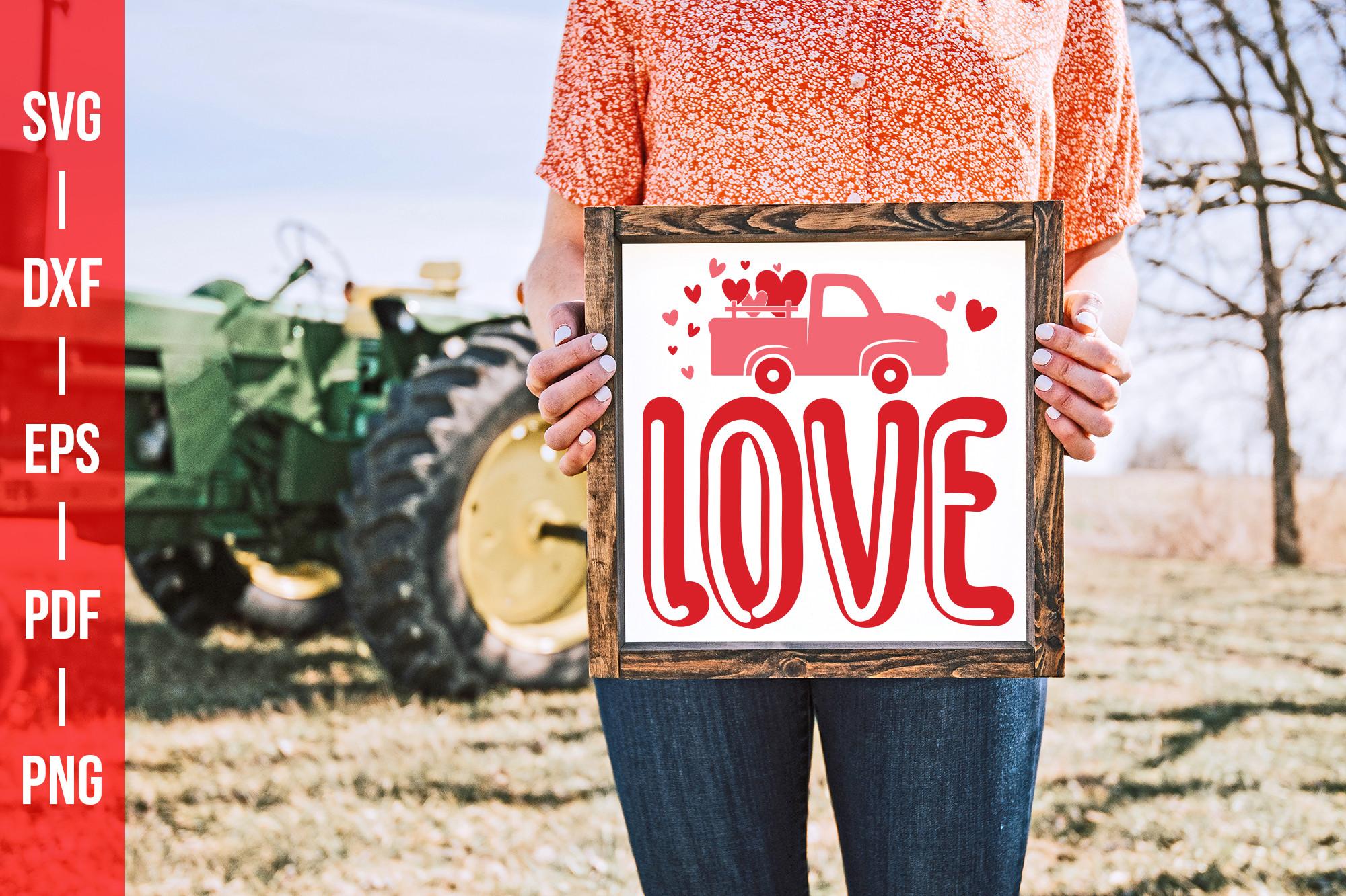 Love SVG | Valentine Farmhouse Sign SVG