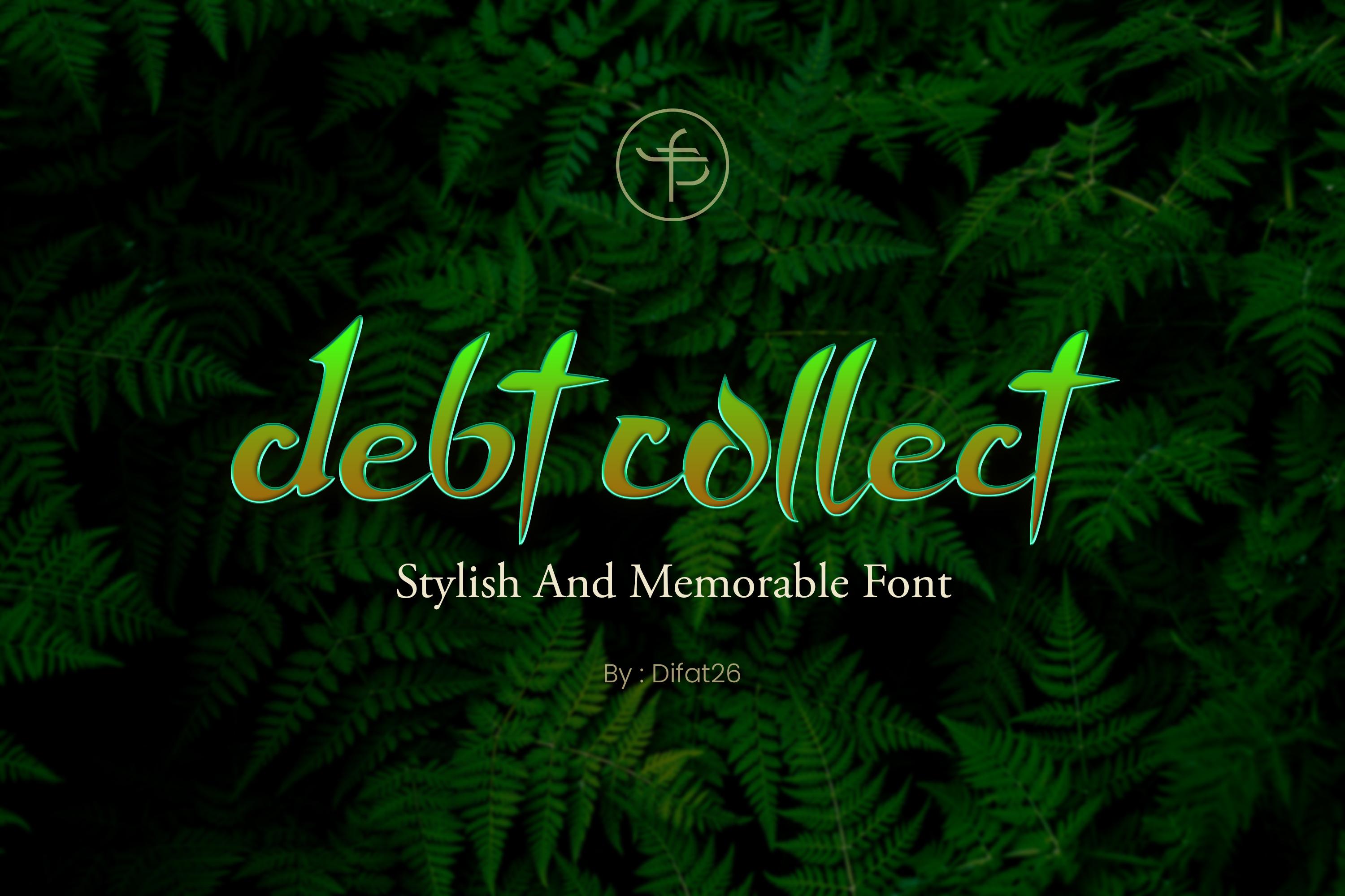 Debt Collect Font