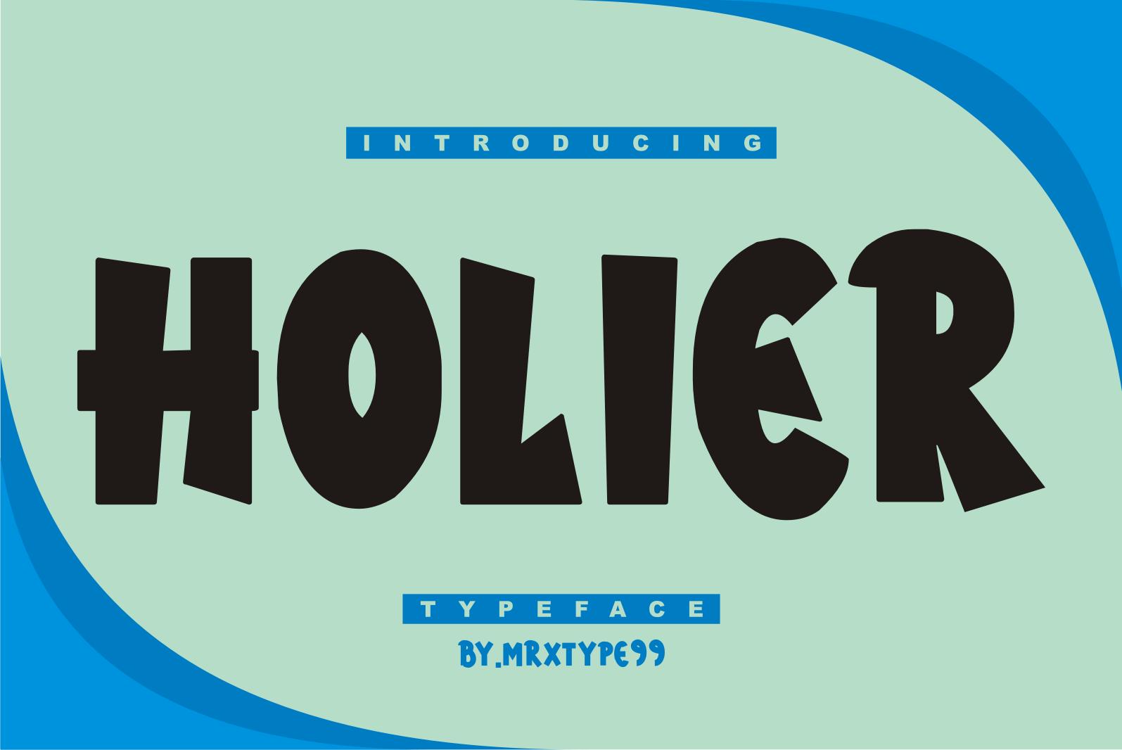 Holier Font