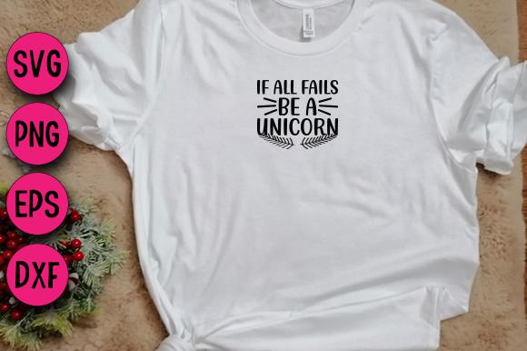 If All Fails Be a Unicorn