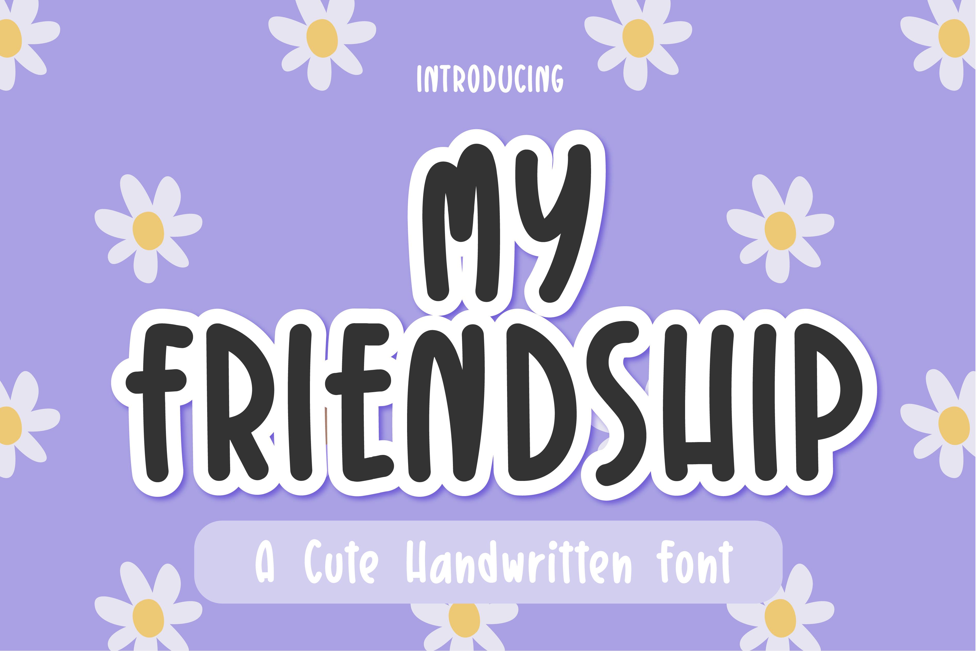 My Friendship Font