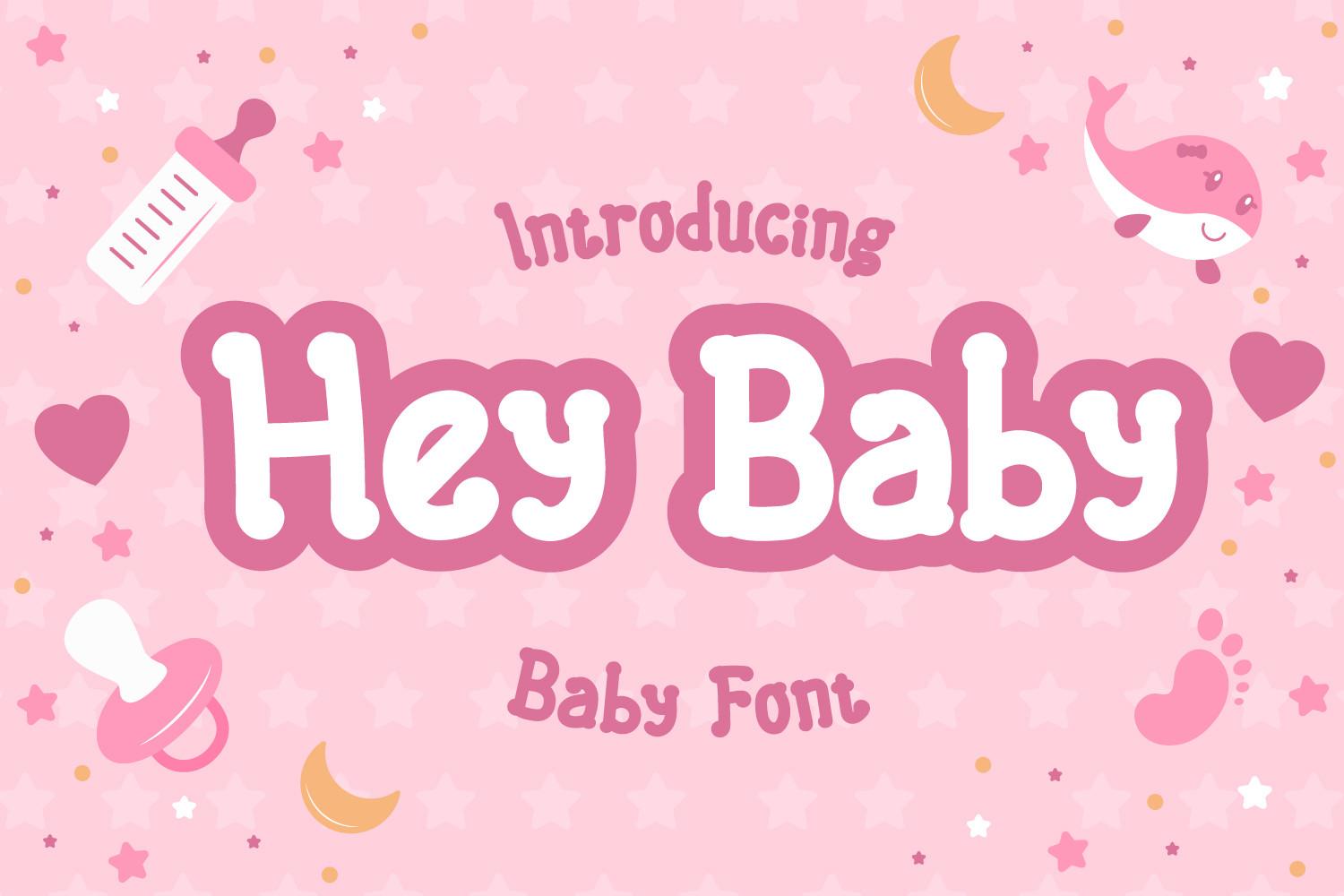 Hey Baby Font