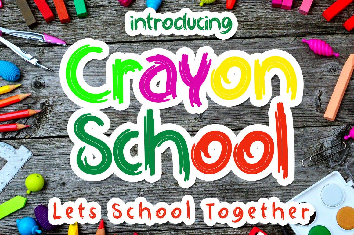 Crayon School Font