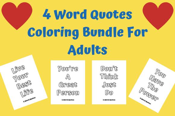 20 4 Word Quotes Coloring Pages 4 Adults