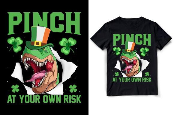 PINCH at YOUR OWN RISK Funny ST.PATRICK’