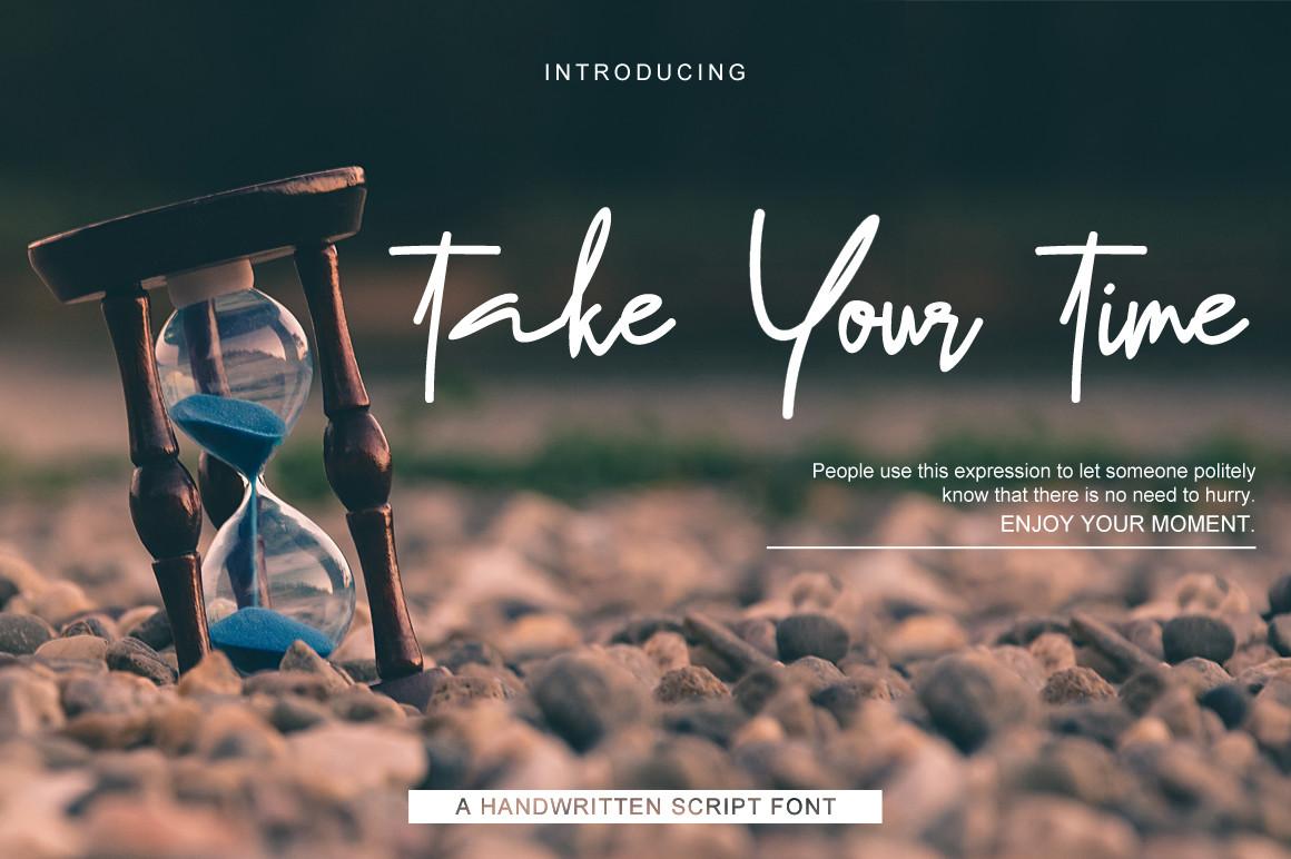 Take Your Time Font